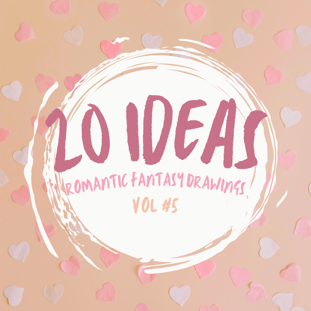 20 Sweet Romantic Fantasy Ideas – #5